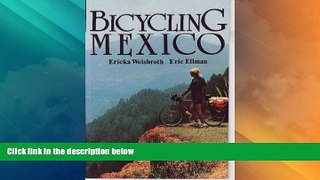 Big Sales  Bicycling Mexico  Premium Ebooks Best Seller in USA