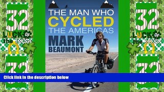 Buy NOW  The Man Who Cycled the Americas  Premium Ebooks Best Seller in USA