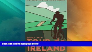 Buy NOW  Tour de Ireland: A cycling fan s ride around Ireland  Premium Ebooks Best Seller in USA