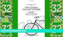 Buy NOW  Casual Cyclist s Guide To Melbourne: Routes, Rides, Rants And Raves About The City And