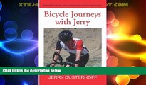 Buy NOW  Bicycle Journeys with Jerry  Premium Ebooks Best Seller in USA