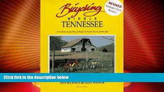 Big Sales  Bicycling Middle Tennessee: A Guide to Scenic Bicycle Rides in Nashville s Countryside
