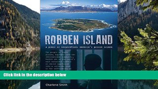 Deals in Books  Robben Island: A Place of Inspiration: Mandela s Prison Island  Premium Ebooks