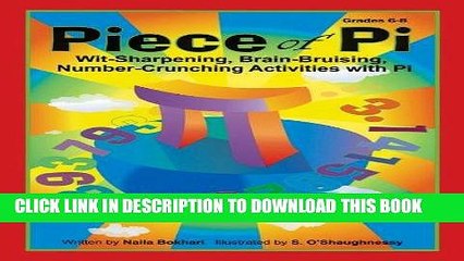[EBOOK] DOWNLOAD Piece of Pi: Wit-Sharpening, Brain-bruising, Number-Crunching Activities with Pi