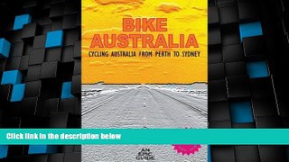 Buy NOW  Bike Australia, Cycling Australia From Perth to Sydney  Premium Ebooks Online Ebooks