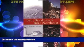 Big Sales  Bed, Breakfast   Bike Northeast  Premium Ebooks Online Ebooks