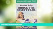 Buy NOW  Riding The Desert Trail (U) (Ulverscroft Large Print Series)  Premium Ebooks Online Ebooks