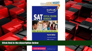 EBOOK ONLINE  Kaplan SAT Critical Reading Kaplan 4th (Fourth) Edition byKaplan READ ONLINE