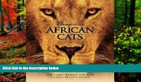 Deals in Books  Disney Nature: African Cats: The Story Behind the Film (Disney Editions Deluxe