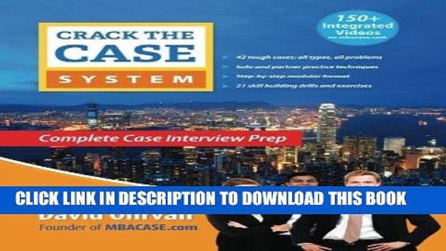 [PDF] Crack the Case System: Complete Case Interview Prep Full Online