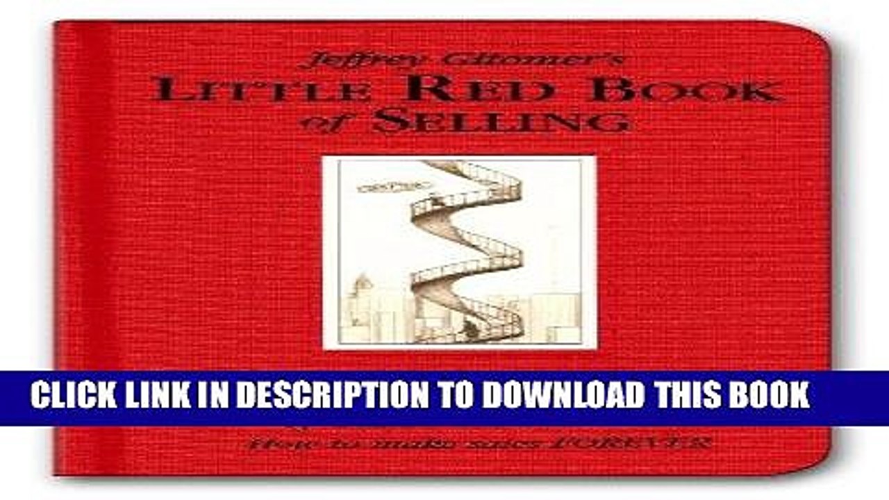 [PDF] Little Red Book of Selling: 12.5 Principles of Sales Greatness Popular Online