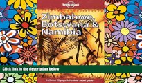Full [PDF]  Lonely Planet Zimbabwe, Botswana   Namibia (3rd ed)  Premium PDF Full Ebook