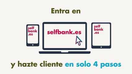 SelfNow, otra innovación de Self Bank para que te hagas cliente a tu manera
