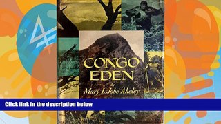 Books to Read  Congo Eden;: A comprehensive portrayal of the historical background and scientific