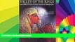 READ FULL  Valley of the Kings: The Tombs and the Funerary Temples of Thebes West  READ Ebook Full