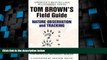 Big Sales  Tom Brown s Field Guide to Nature Observation and Tracking  Premium Ebooks Best Seller