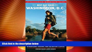 Deals in Books  AMC s Best Day Hikes near Washington, D.C.: Four-Season Guide To 50 Of The Best