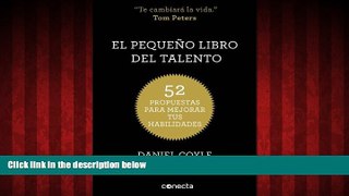 READ book  El pequeÃ±o libro del talento: 52 propuestas para mejorar tus habilidades (Spanish