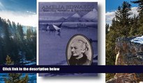 Deals in Books  Amelia Edwards: Traveller, Novelist   Egyptologist  Premium Ebooks Full PDF