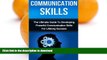 READ BOOK  Communication Skills: The Ultimate Guide to Developing Powerful Communication Skills