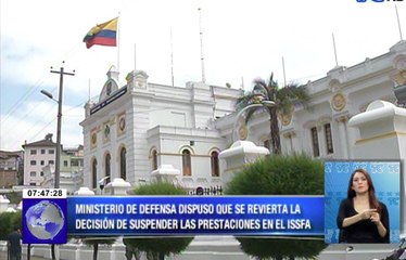 Ministerio de Defensa dispuso que se revierta la decisión de suspender las prestaciones en el ISSFA