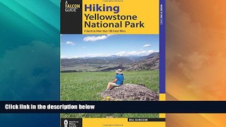 Deals in Books  Hiking Yellowstone National Park: A Guide To More Than 100 Great Hikes (Regional