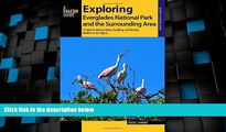 Big Sales  Exploring Everglades National Park and the Surrounding Area: A Guide to Hiking, Biking,
