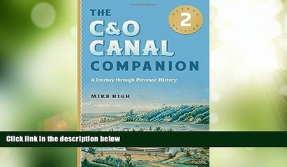 Big Sales  The C O Canal Companion: A Journey through Potomac History  Premium Ebooks Online Ebooks