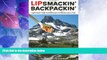 Buy NOW  Lipsmackin  Backpackin : Lightweight, Trail-Tested Recipes For Backcountry Trips  Premium