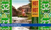 Big Sales  Hot Springs and Hot Pools of the Northwest: Jayson Loam s Original Guide (Hot Springs