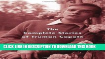 Best Seller The Complete Stories of Truman Capote Free Read