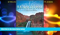 Big Sales  Exploring Havasupai: A Guide to the Heart of the Grand Canyon  Premium Ebooks Best