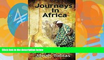 Books to Read  Journeys in Africa: A Musician s Adventures in Senegal and the Gambia  Best Seller