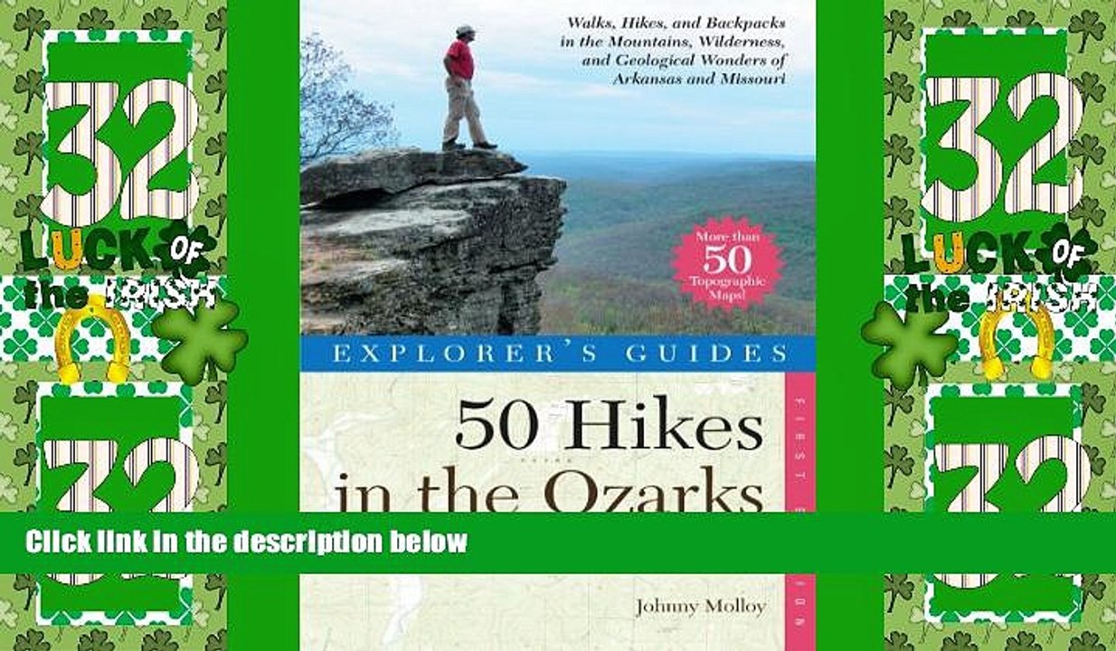 Buy NOW  Explorer s Guide 50 Hikes in the Ozarks: Walks, Hikes, and BackpacksÂ in the Mountains,