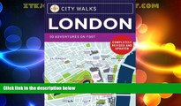 Big Sales  City Walks: London, Revised Edition: 50 Adventures on Foot  Premium Ebooks Best Seller