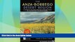 Big Sales  Anza-Borrego Desert Region: A Guide to State Park and Adjacent Areas of the Western