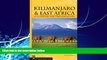 Big Deals  Kilimanjaro   East Africa: A Climbing and Trekking Guide: Includes Mount Kenya, Mount