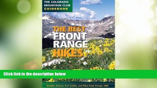 Big Sales  The Best Front Range Hikes (Colorado Mountain Club Guidebooks)  Premium Ebooks Online