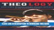 [PDF] Theology: How a Boy Wonder Led the Red Sox to the Promised Land Full Collection