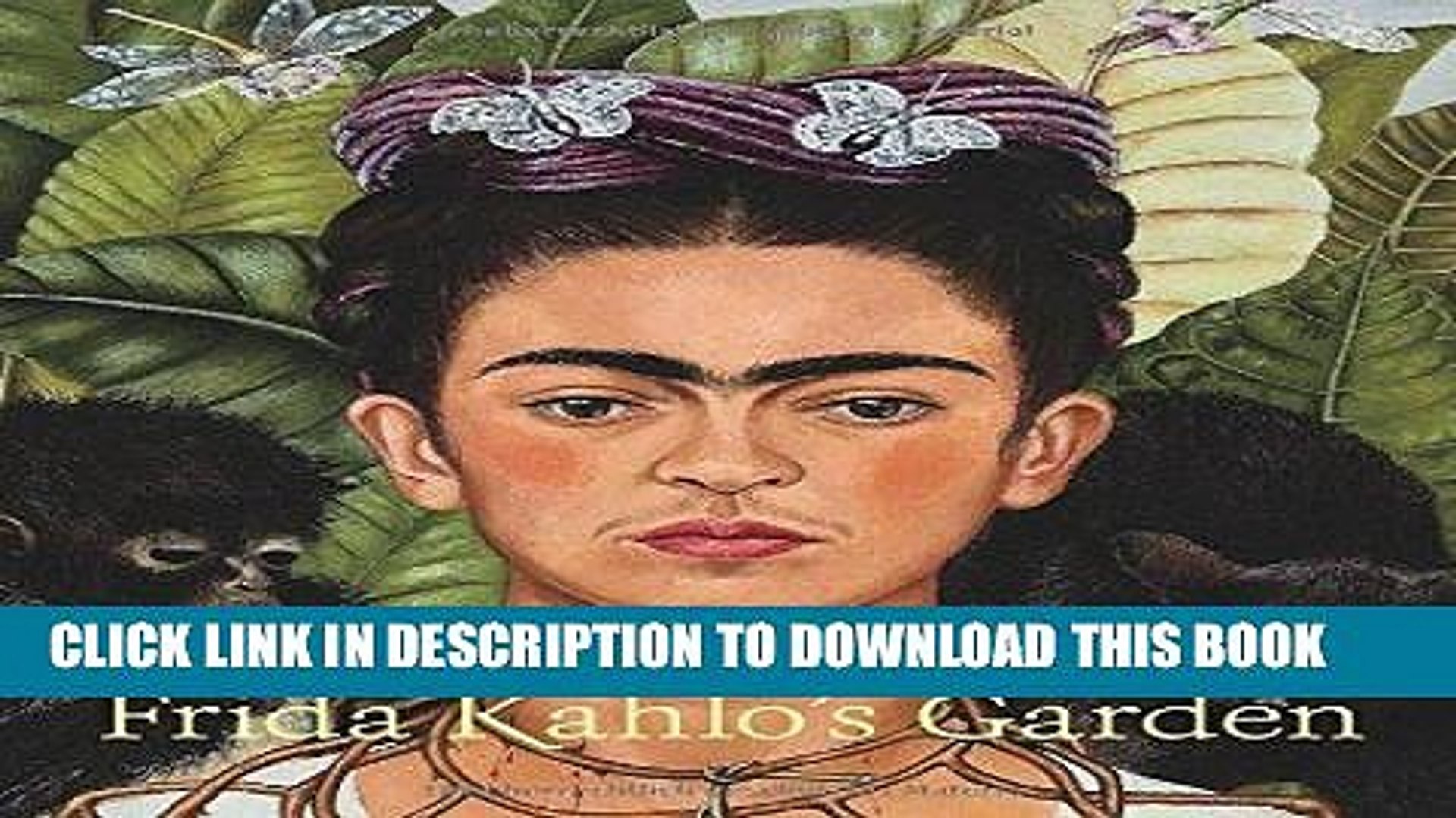 ⁣Ebook Frida Kahlo s Garden Free Read