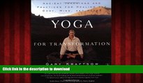 Buy book  Yoga for Transformation: Ancient Teachings and Practices for Healing the Body, Mind,and