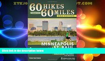 Deals in Books  60 Hikes Within 60 Miles: Minneapolis and St. Paul: Including the Twin Cities