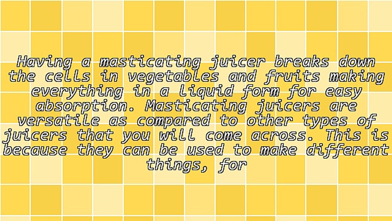 Benefits of a Masticating Juicer