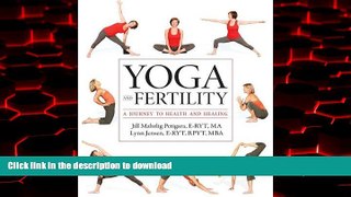 liberty book  Yoga and Fertility: A Journey to Health and Healing online for ipad