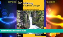 Buy NOW  Hiking Southern Oregon: A Guide to the Area s Greatest Hiking Adventures (Regional Hiking