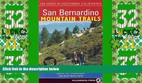 Deals in Books  San Bernardino Mountain Trails: 100 Hikes in Southern California  Premium Ebooks