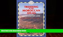 Books to Read  Trekking in the Moroccan Atlas: Includes Marrakesh City Guide  Best Seller Books