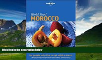 Big Deals  Lonely Planet World Food Morocco  Full Ebooks Best Seller