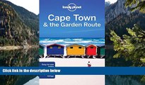 READ NOW  Lonely Planet Cape Town   the Garden Route (Travel Guide)  Premium Ebooks Online Ebooks