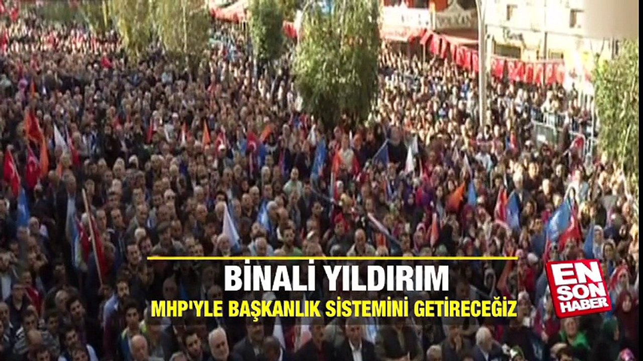 Başbakan: MHP'yle başkanlık sistemini getireceğiz